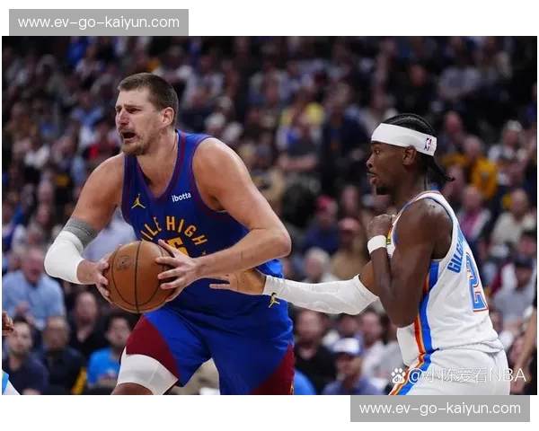 掘金vs奇才：当丹佛的高原艺术遇上华盛顿的华丽乱局